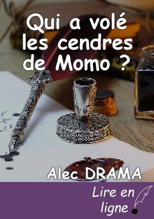 Qui a volé les cendres de Momo ?