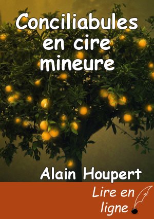 Conciliabules en cire mineure