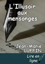 L'Illusoir aux mensonges