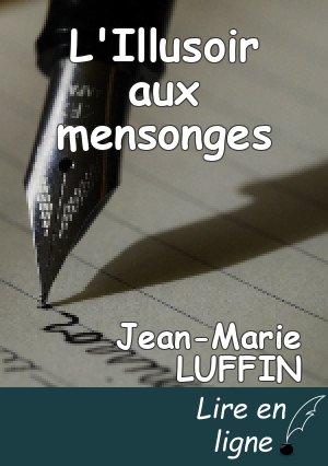 L'Illusoir aux mensonges
