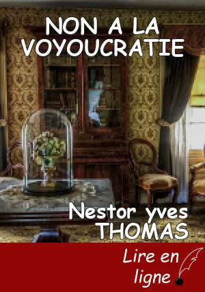 NON A LA VOYOUCRATIE