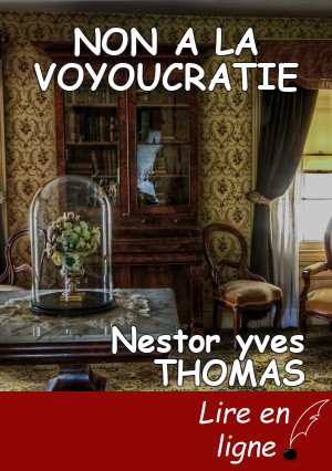 NON A LA VOYOUCRATIE
