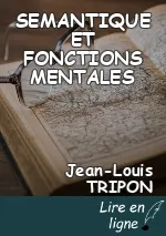 SEMANTIQUE ET FONCTIONS MENTALES