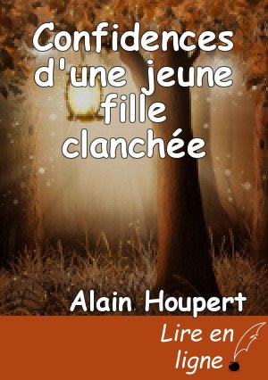Confidences d'une jeune fille clanchée