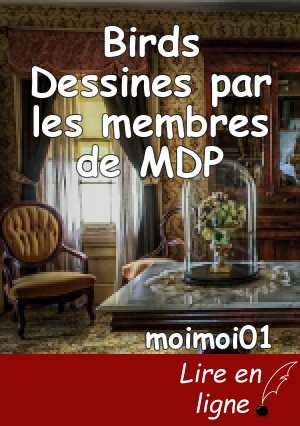 Birds Dessines par les membres de MDP