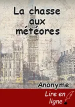 La chasse aux météores