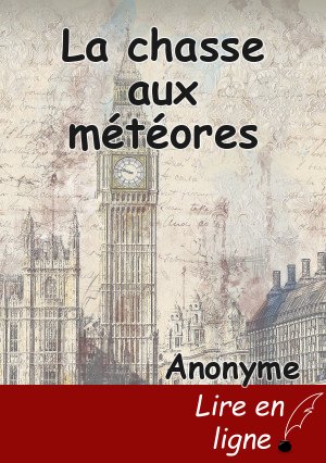 La chasse aux météores