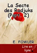 La Secte des Radjuks (Part. 2)