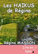 Les HAIKUS de Régina