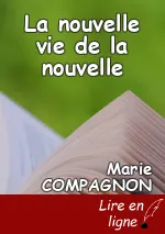 La nouvelle vie de la nouvelle