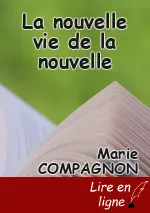 La nouvelle vie de la nouvelle
