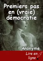 Premiers pas en (vraie) démocratie
