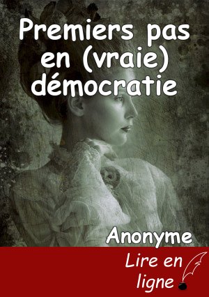 Premiers pas en (vraie) démocratie