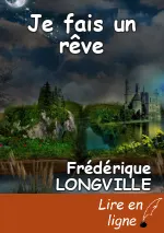 Je fais un rêve