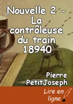 Nouvelle 2 - La contrôleuse du train 18940