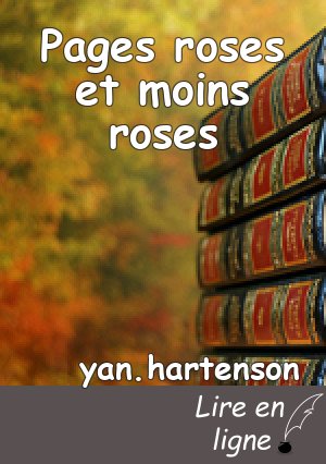 Pages roses et moins roses