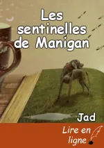 Les sentinelles de Manigan