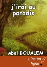 j'irai au paradis