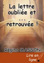 La lettre oubliée et ... retrouvée !