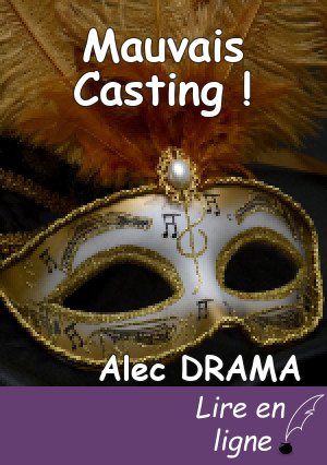 Mauvais Casting !