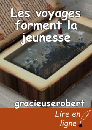 Les voyages forment la jeunesse
