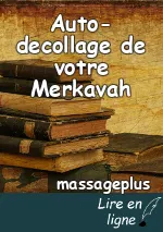 Auto-decollage de votre Merkavah
