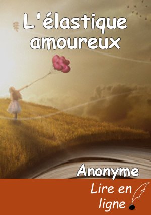 L'élastique amoureux