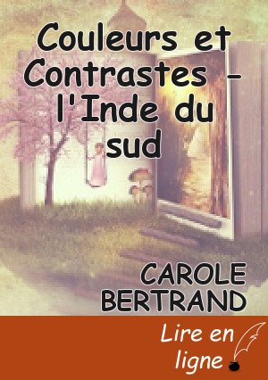 Couleurs et  Contrastes - l'Inde du sud
