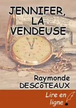 JENNIFER, LA VENDEUSE