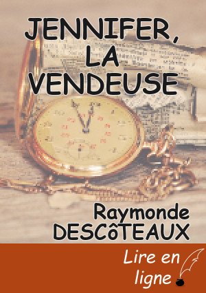 JENNIFER, LA VENDEUSE