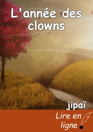 L'année des clowns