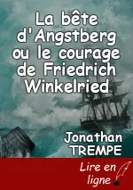 La bête d'Angstberg ou le courage de Friedrich Winkelried