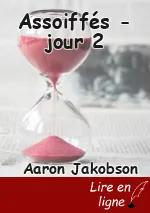 Assoiffés - jour 2