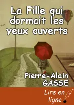 La Fille qui dormait les yeux ouverts