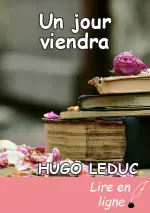 Un jour viendra