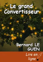 Le grand Convertisseur