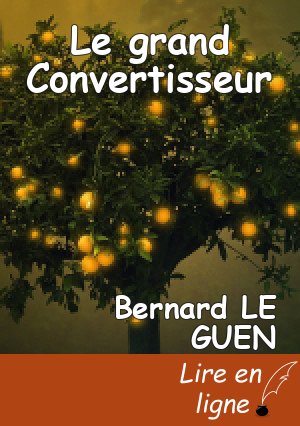 Le grand Convertisseur