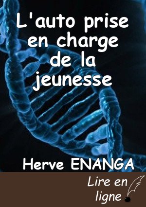 L'auto prise en charge de la jeunesse