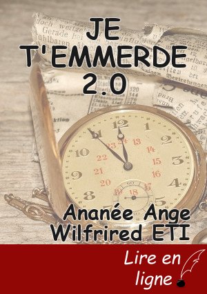 JE T'EMMERDE 2.0