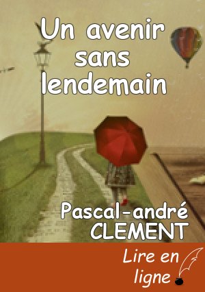 Un avenir sans lendemain