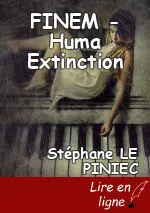 FINEM - Huma Extinction