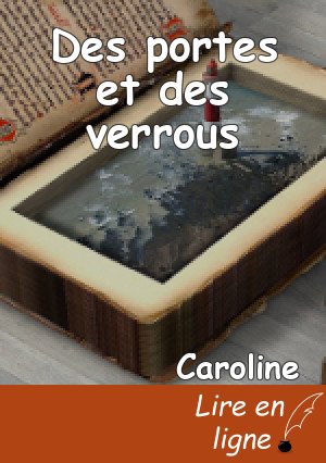 Des portes et des verrous