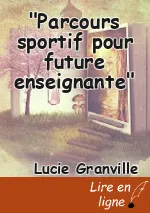 "Parcours sportif pour future enseignante"