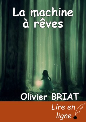 La machine à rêves