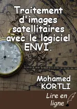 Traitement d'images satellitaires avec le logiciel ENVI.