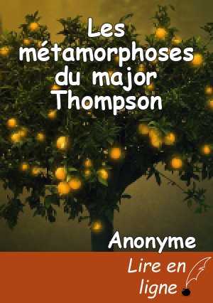 Les métamorphoses du major Thompson