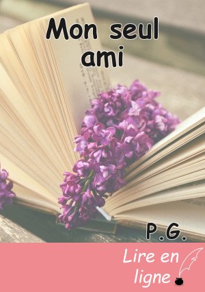 Mon seul ami