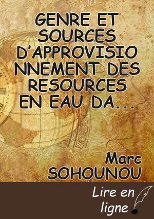 GENRE ET SOURCES D’APPROVISIONNEMENT DES RESOURCES EN EAU DANS L’ARRONDISSEMENT DE TOGOUDO COMMUNE D’ALLADA (BENIN, Afrique de l’Ouest)