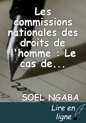 Les commissions nationales des droits de l'homme : Le cas de la CNDHL.