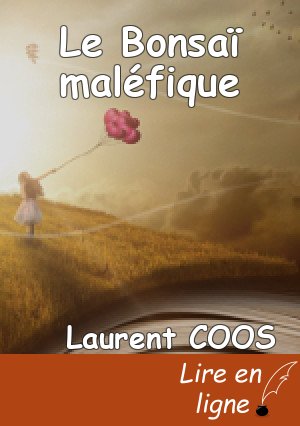 Le Bonsaï maléfique